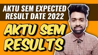 AKTU 1st & 3rd sem result expected date 2022 || Kab aayega aktu semester result?