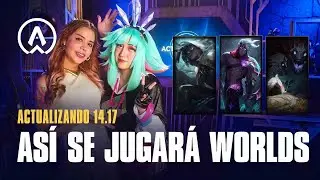 Actualizando LoL 14.17: ¡Llega la versión que se jugará en Worlds 2024! | League of Legends