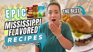 5 EPIC MISSISSIPPI FLAVORED RECIPES | OUR NEW FAVORITE BURGER WE'VE EVER MADE | MUST TRY DINNERS