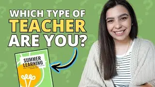 Which TYPE of Teacher are YOU? | Summer Catalog