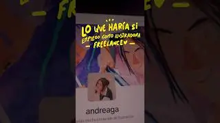 Lo que Haría si Empiezo como Ilustradora Freelance