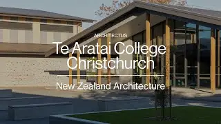 Te Aratai College | Architectus | ArchiPro