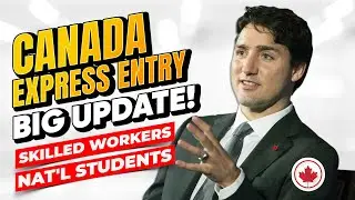 Canada Express Entry Big Update : Skilled Workers & International Students | FSWP & CEC | IRCC News
