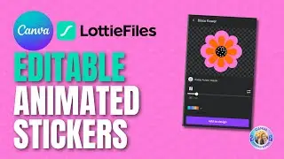 Animated Stickers with LottieFiles & Canva