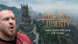 Throne and Liberty Director's Preview Analysis & My Thoughts