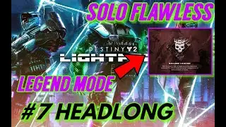 Solo LEGEND LIGHTFALL Campaign - #7 'Headlong' Destiny 2 (HUNTER) Day 1