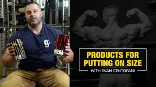 Products for Putting on Size | Evan Centopani