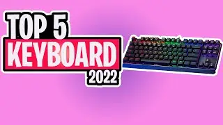 TOP 5: Best Gaming Keyboard 2022