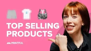 Printful Best Sellers for 2024 🔥 | Top Print on Demand Products