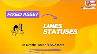 Fixed Asset Lines Statuses in Oracle Fusion/EBS Assets