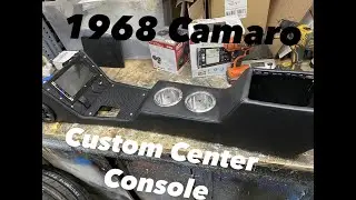 1968 Camaro Project - Part 21 Center Console Build