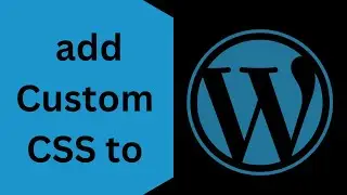 How to add custom css to wordpress