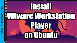 How to Install VMware Workstation Player on Ubuntu | Step-by-step Guide