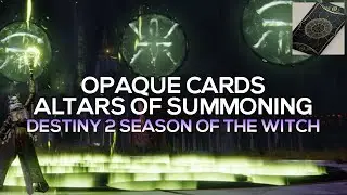 All 4 Hidden Opaque Cards in Altars of Summoning (3 Elemental & 1 Regular) [Destiny 2]