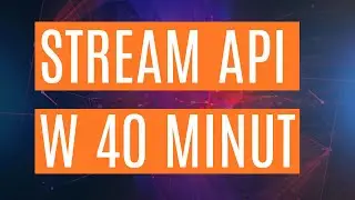 Java STREAM API w 40 minut