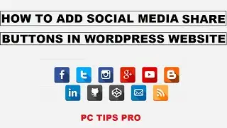 How to Add Social Media Share Buttons in WordPress Website