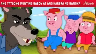 Ang Tatlong Munting Baboy at ang Karera ng Bangka 🐷🐺 | Engkanto Tales | Mga Kwentong Pambata Tagalog