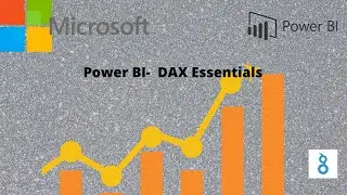 11.Power BI -DAX Essentials || DAX Measures || DAX Functions || DAX Aggregation  Functions