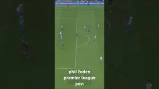 phil foden premier league #reels #gamer #instagram #youtube #youtubeshorts #football#fifa #philfoden