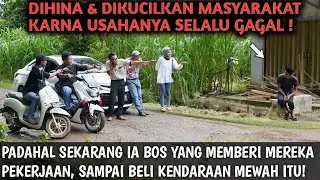 DIHINA & DIKUCILKAN MASYARAKAT KARNA USAHANYA SELALU GAGAL, AKHIRNYA SEMUA WARGA SHOK DAN MALU !!