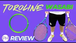 REVIEW: TOROLINE WASABI | Tennis String