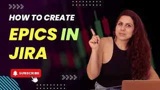 How To Create Epics in JIRA? | JIRA Tutorial for Beginners