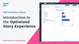 Introduction to the Optimized Story Experience: SAP Analytics Cloud