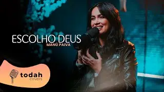 Manú Paiva | Escolho Deus [Cover Dalete Hungria]