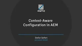 Context-Aware Configuration in AEM