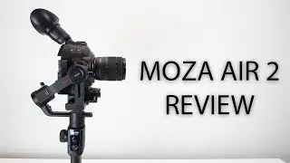 $600 MOZA AIR 2 Review