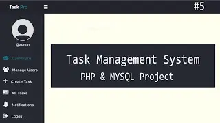 Employee Task Management System using PHP and MySQL | Part 5