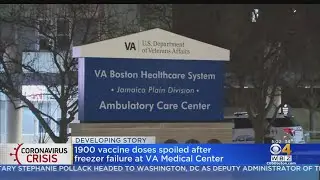 1,900 Doses Of COVID Vaccine Spoiled At VA Medical Center In Jamaica Plain