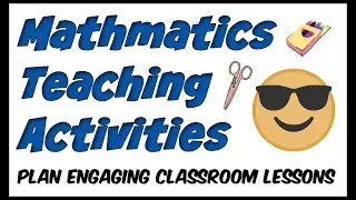 Math Teaching Activities