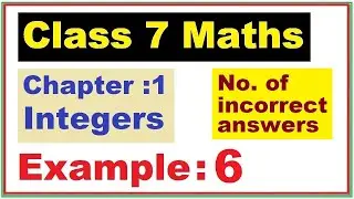 Maths 7 Ch 1 Example 6  | Integers | Ncert Maths Class 7 | Cbse