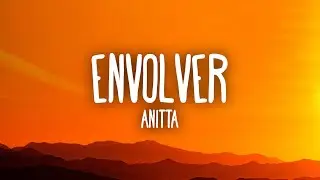 Anitta - Envolver