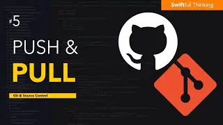 How to Push and Pull from a Remote Repository  | Git & Source Control #5