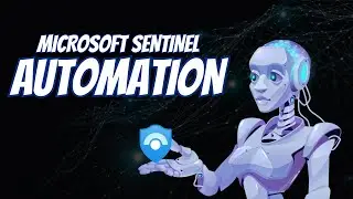 Microsoft Sentinel Automation: Step-by-Step Guide Using Logic Apps