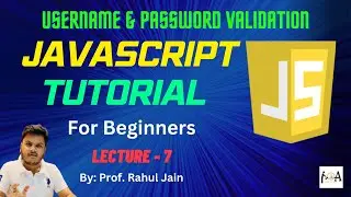 Username & Password Validation Form Using JavaScript | JavaScript Tutorial | L-07