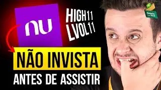 Novos ETFs do Nubank! INVESTIR ou FUGIR? Analisamos cada um deles para você!  LVOL11 e HIGH11