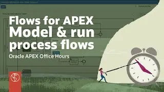 Flows for APEX - Model & run process flows within APEX!