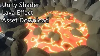 Unity VFX - Lava Effect - Downloadable