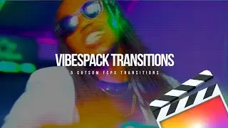 Transitions for Final Cut Pro X | VibesPack Transitions