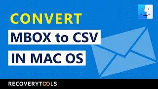 Convert MBOX to CSV in MAC OS | Best MBOX to CSV Converter Mac