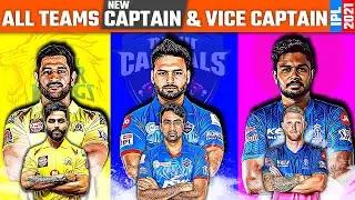 IPL 2021 : All IPL teams New Captain and Vice- Captain| Captains of MI,DC,SRH,CSK,RR,PBKS,RCB,RR