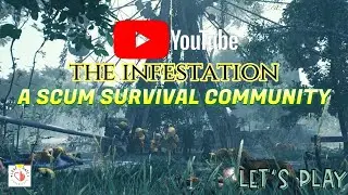 SCUM GAMING INFESTATION EVENT! 