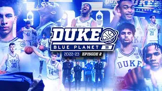 2022-23 Duke Blue Planet | Episode 2