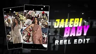 Jalebi Baby Instagram Trending Transition Reel Tutorial | Viral CapCut Video Editing | Viral Edit🔥