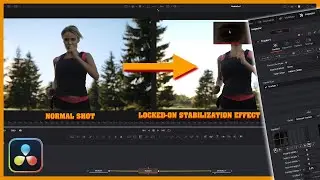 LOCKED-ON STABILIZATION EFFECT - Davinci Resolve Tutorial