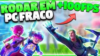 COMO RODAR FORTNITE EM PC FRACO EM 2024! ( Como aumentar o FPS do Fortnite )