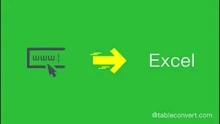 How to extract the table in the URL and convert it to Excel online?